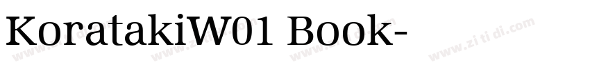 KoratakiW01 Book字体转换